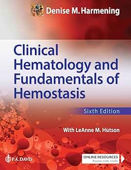 Clinical Hematology and Fundamentals of Hemostasis: 9780803694439