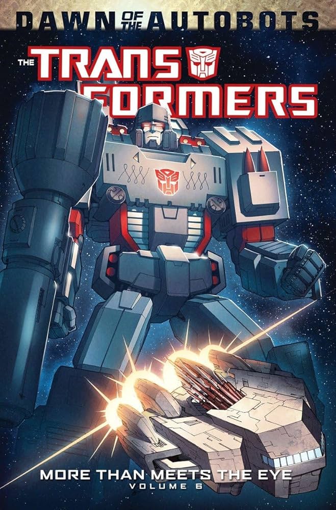 Amazon | Transformers: More Than Meets The Eye Volume 6 | Roberts