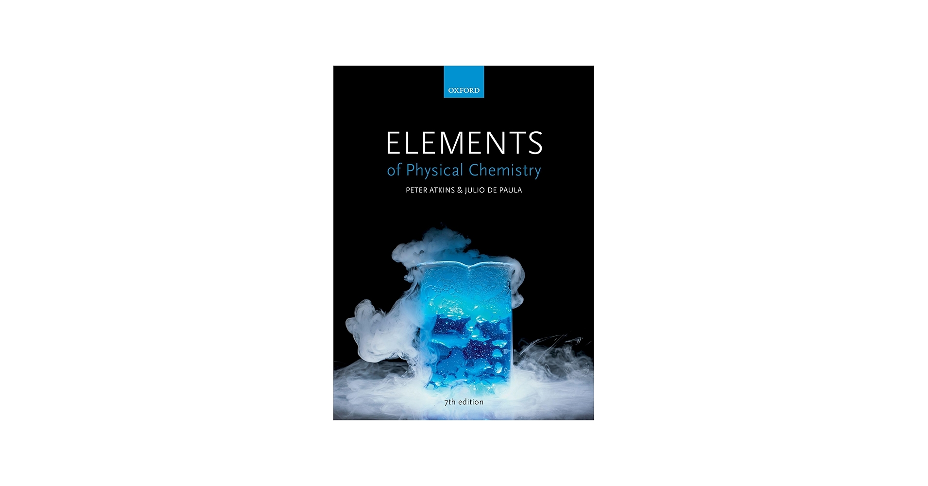 Elements of Physical Chemistry: Atkins, Peter, de Paula, Julio