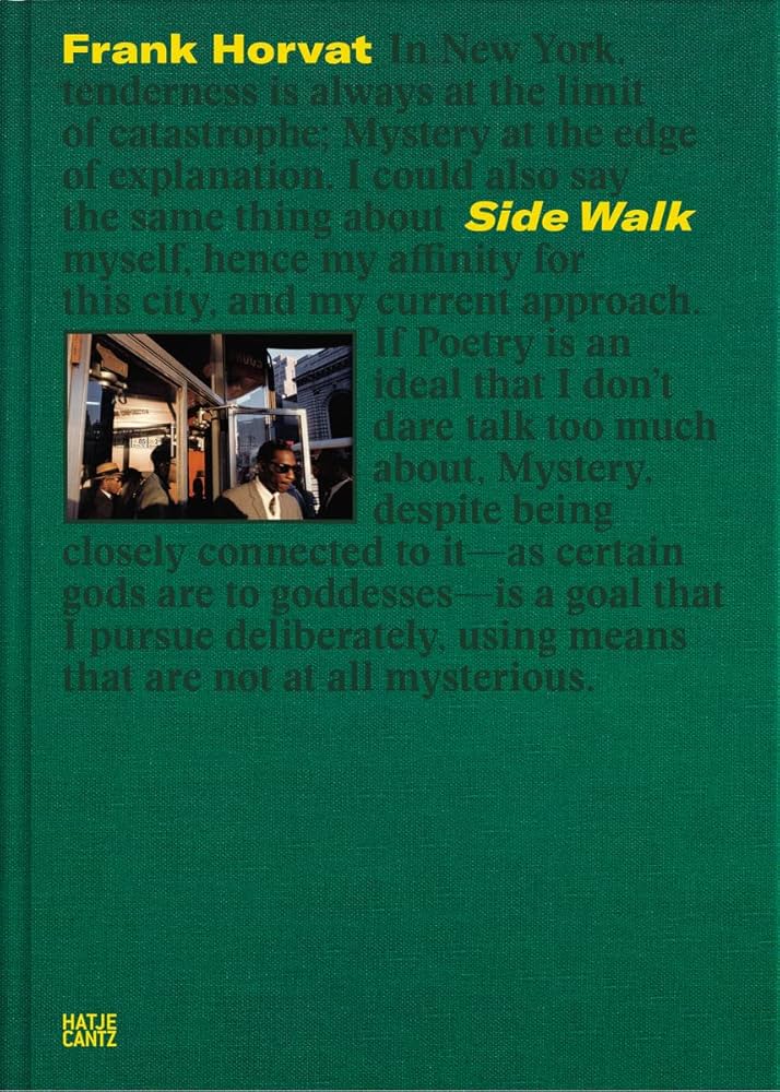 Amazon.com: Frank Horvat: Side Walk: 9783775748490: Alves, Jordan