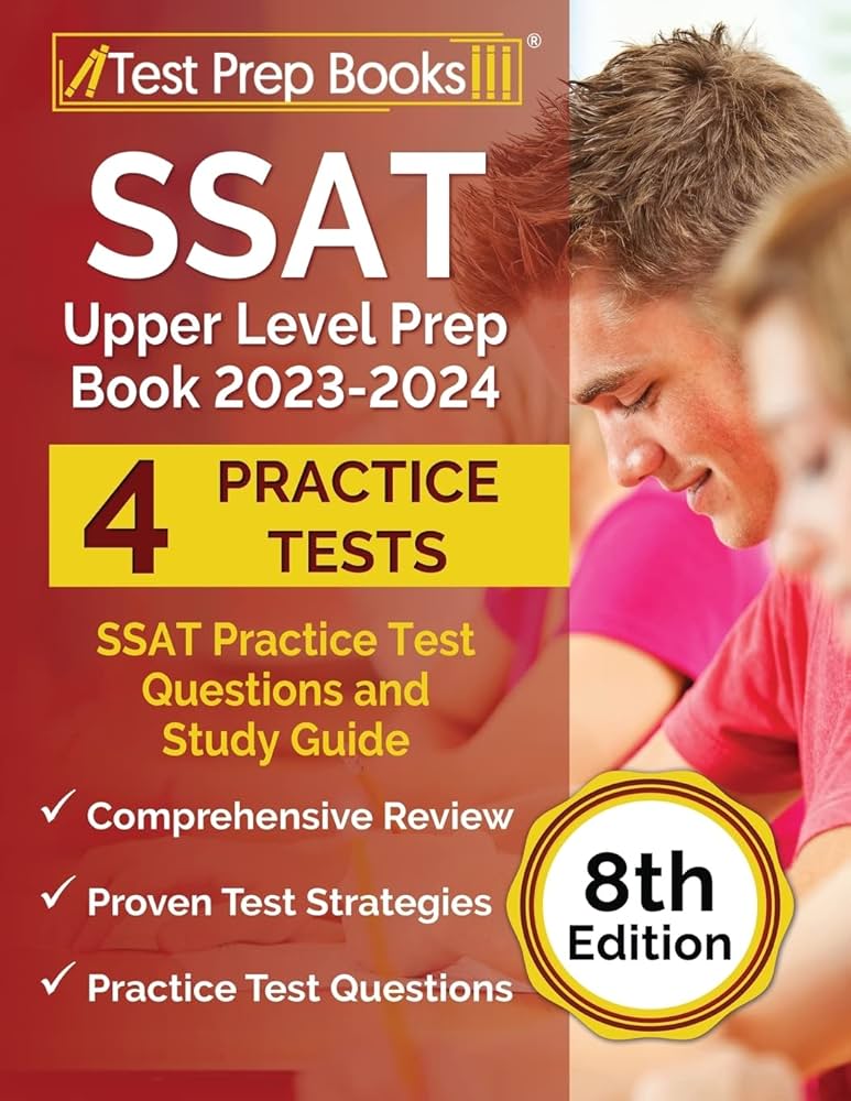 SSAT Upper Level Prep Book 2023-2024: SSAT Practice Test Questions