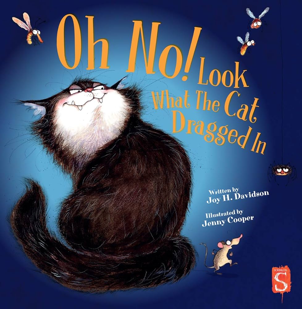 Oh No! Look What the Cat Dragged In: Davidson, Joy H., Cooper