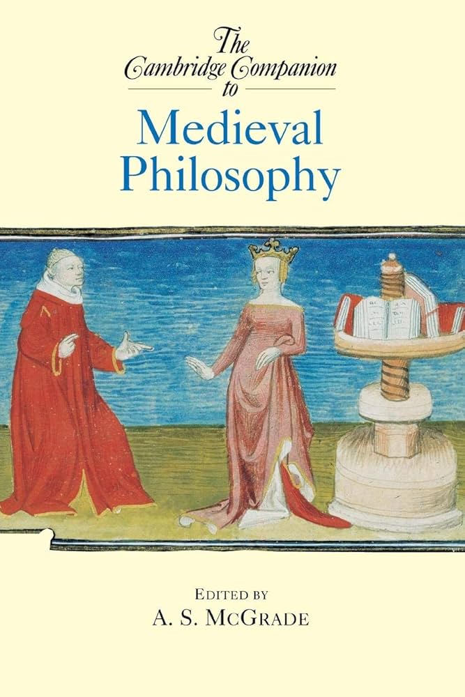 The Cambridge Companion to Medieval Philosophy (Cambridge