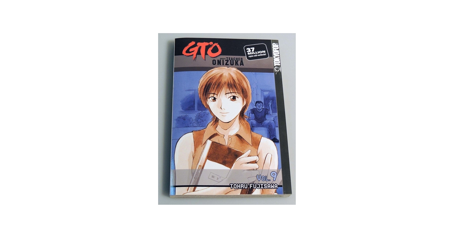 GTO: Great Teacher Onizuka, Vol. 9: Tohru Fujisawa: 9781591820703