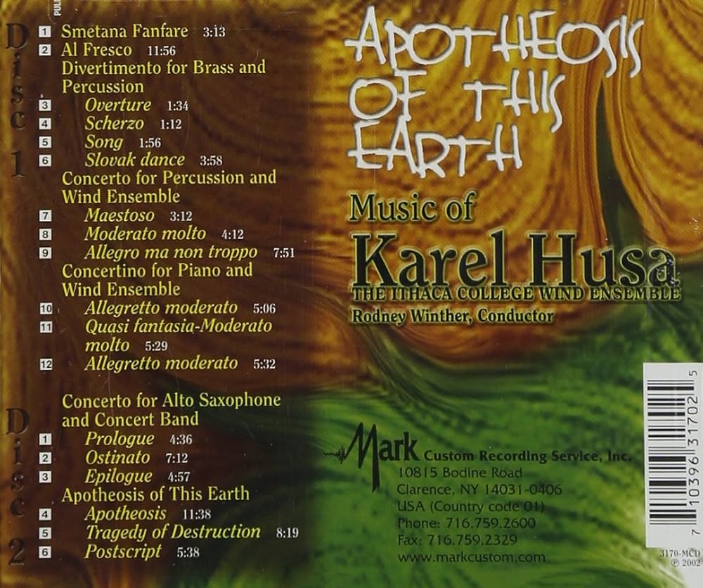 Ithaca College Wind Ensemble, Rodney Winther, Karel Husa - The