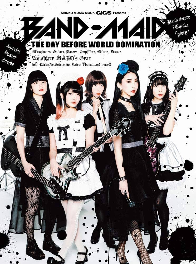 GiGS Presents BAND-MAID THE DAY BEFORE WORLD DOMINATION (シンコー