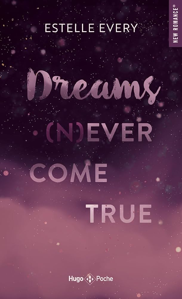 Dreams (n)ever come true: Every, Estelle: 9782755676600: Amazon