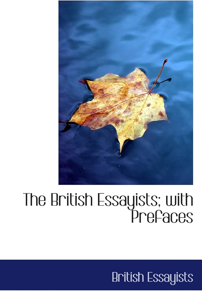 Amazon.co.jp: The British Essayists; with Prefaces : Essayists