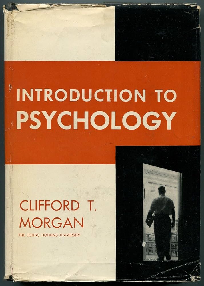 Introduction to Psychology: morgan, clifford t.: Amazon.com: Books