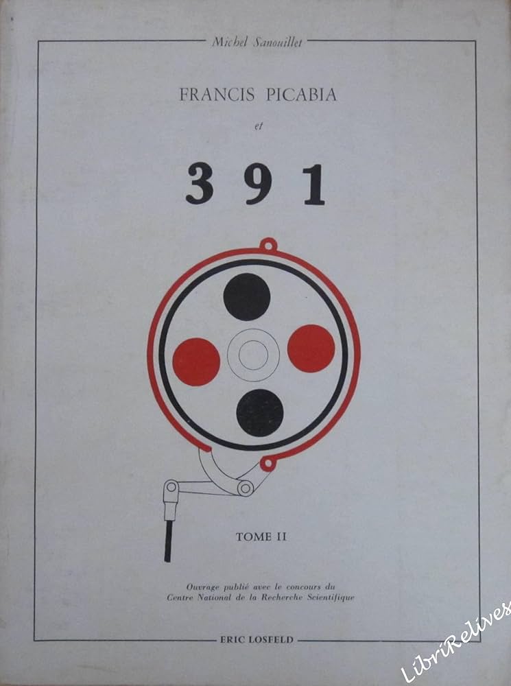 Amazon.co.jp: Francis Picabia et 391 - Volume 2 : 本