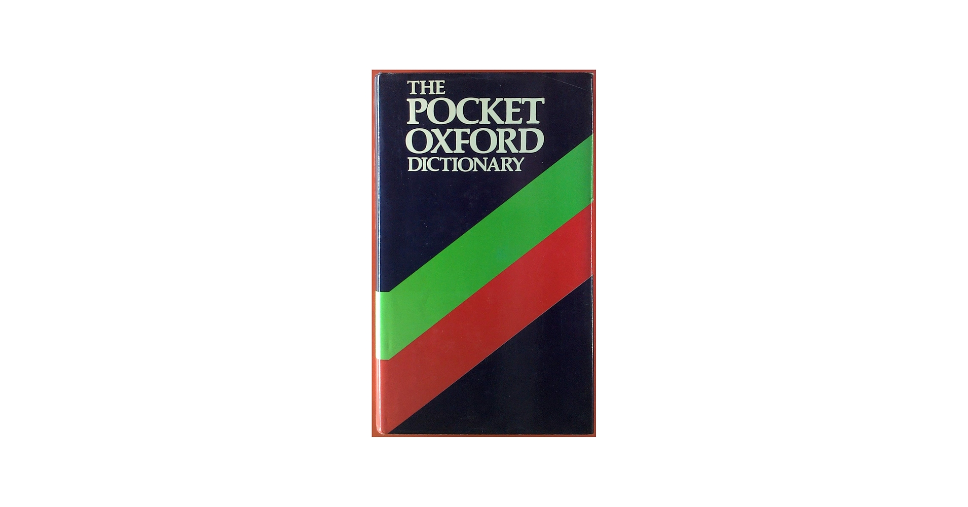 The Pocket Oxford Dictionary of Current English: Allen, R. E.