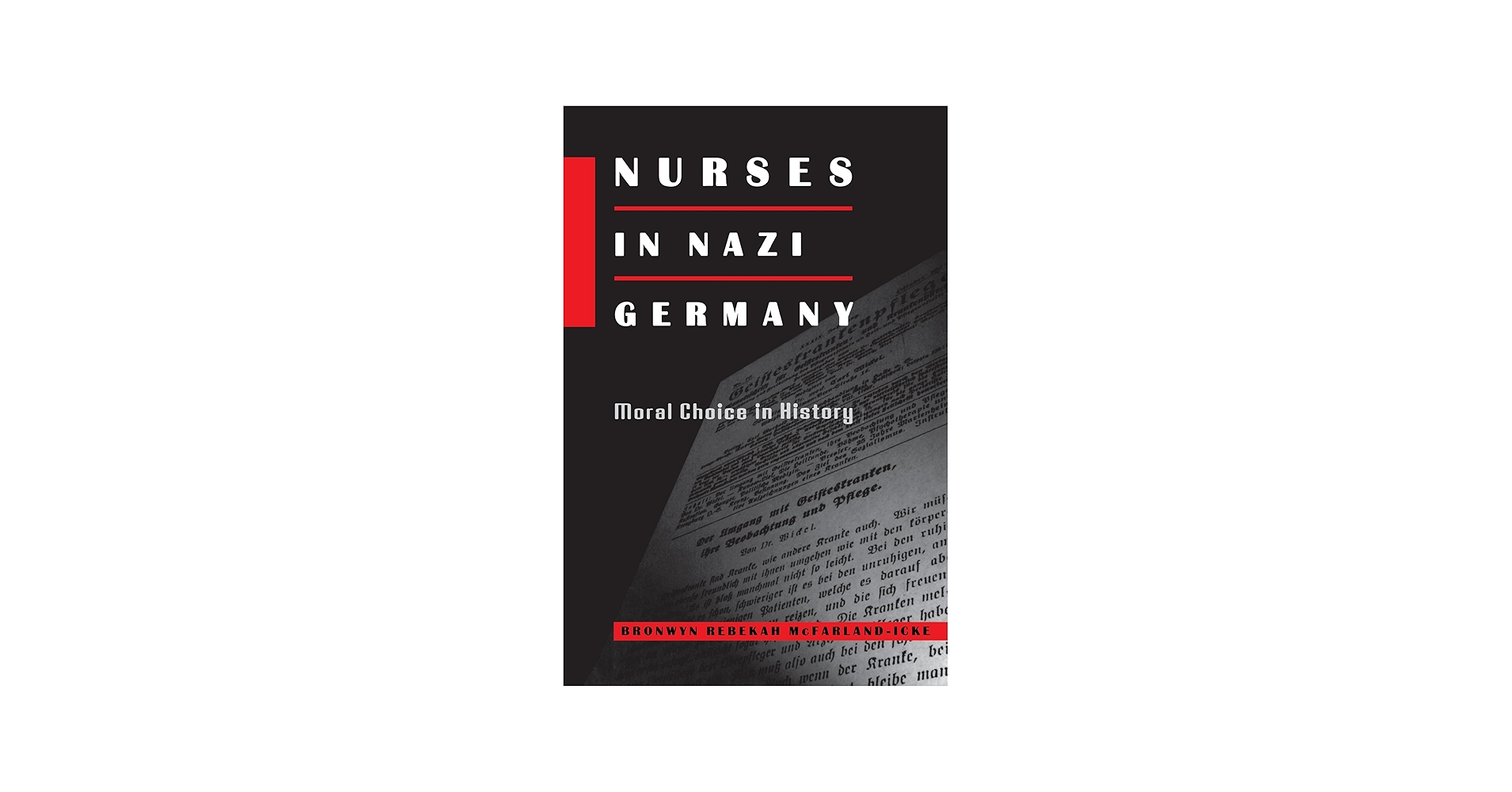 Nurses in Nazi Germany: 9780691006659: Medicine & Health Science