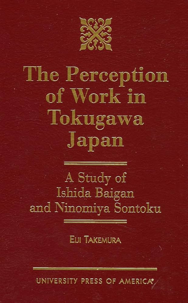 洋書 The Perception of Work in Tokugawa Japan 洋書 The Perception