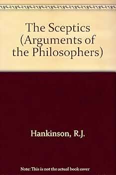 Amazon.com: The Sceptics (Arguments of the Philosophers