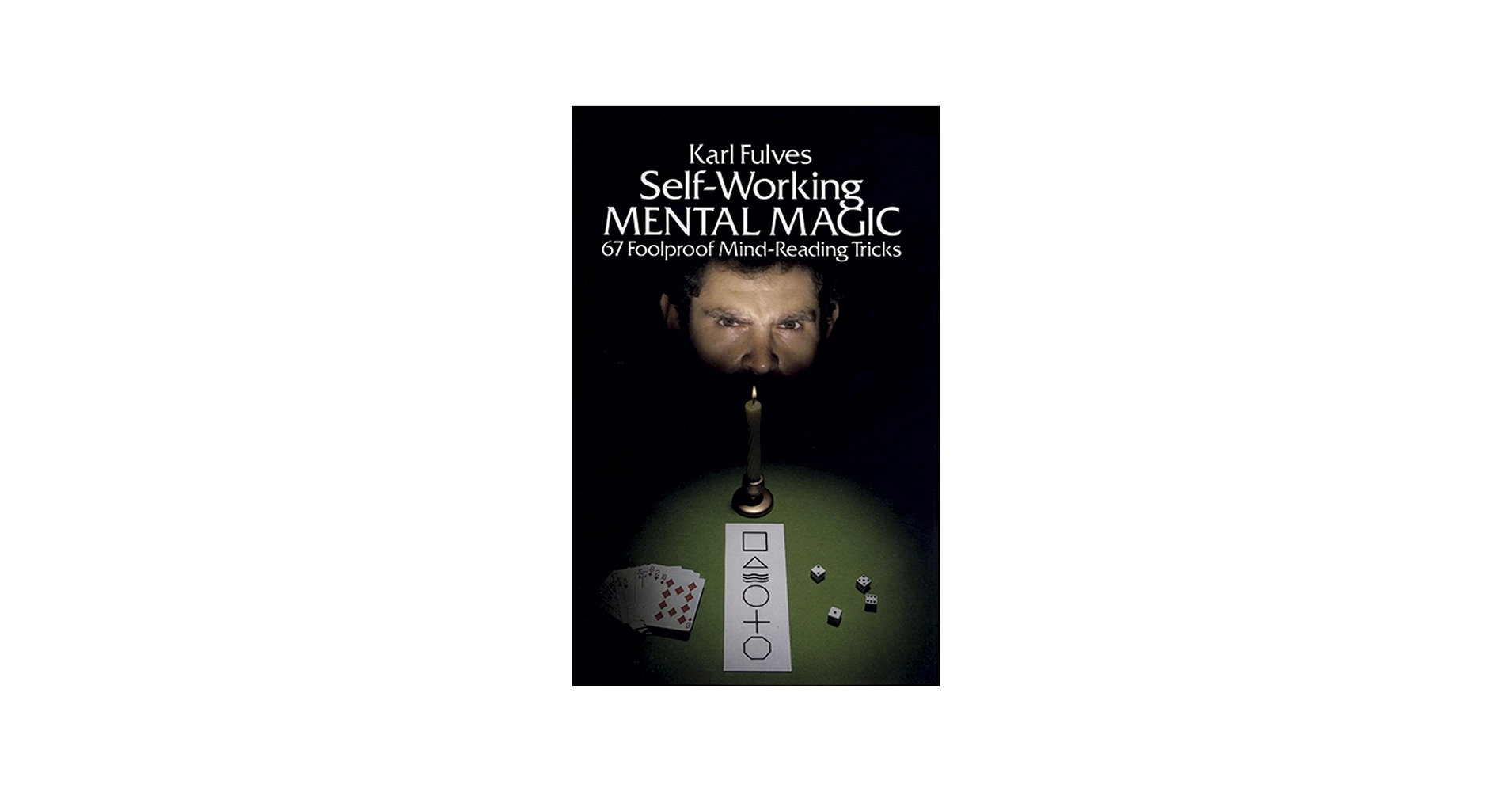 Self-Working Mental Magic (Dover Magic Books): Fulves, Karl