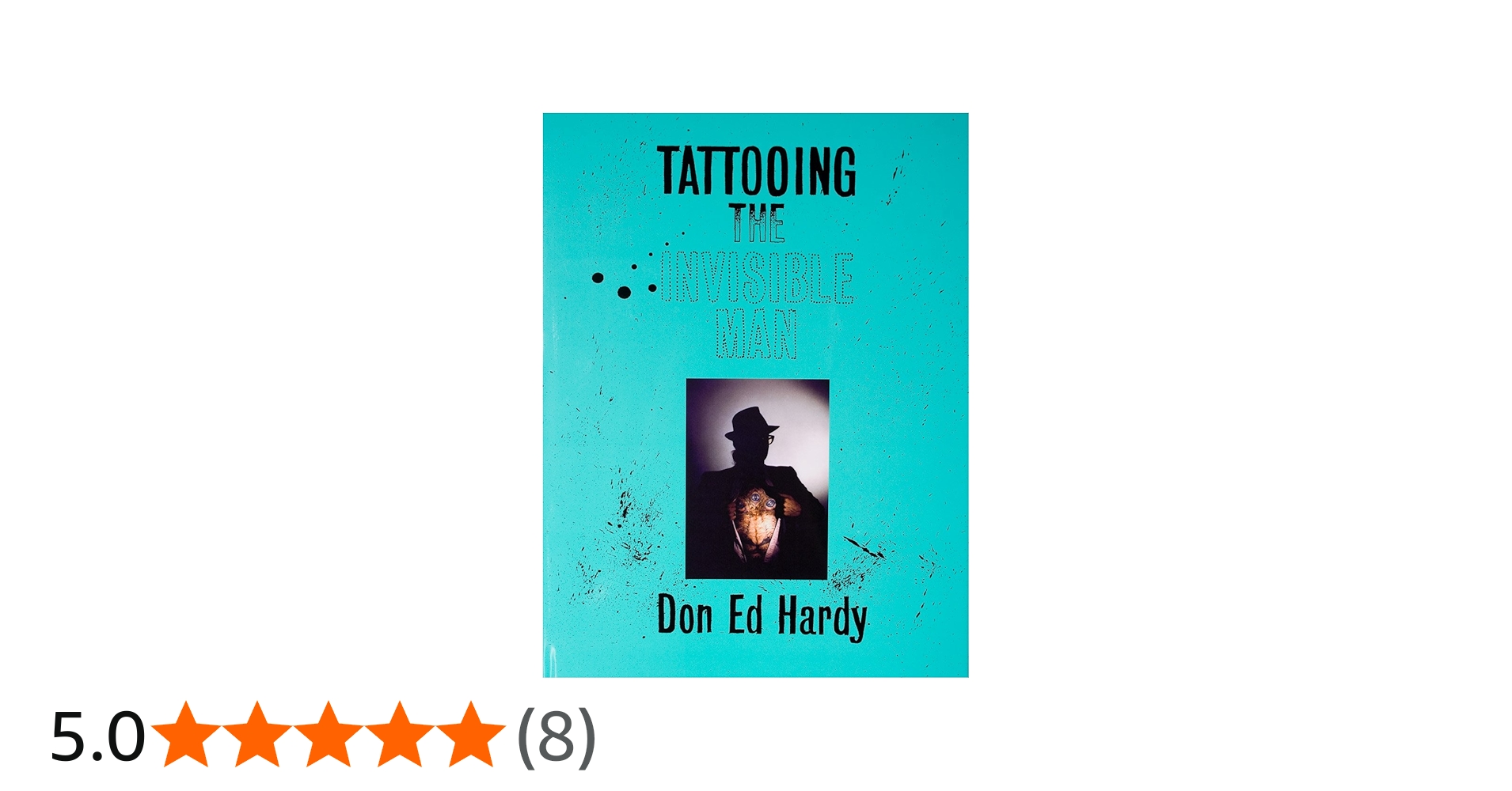 Amazon.co.jp: Tattooing the Invisible Man: Bodies of Work, 1955