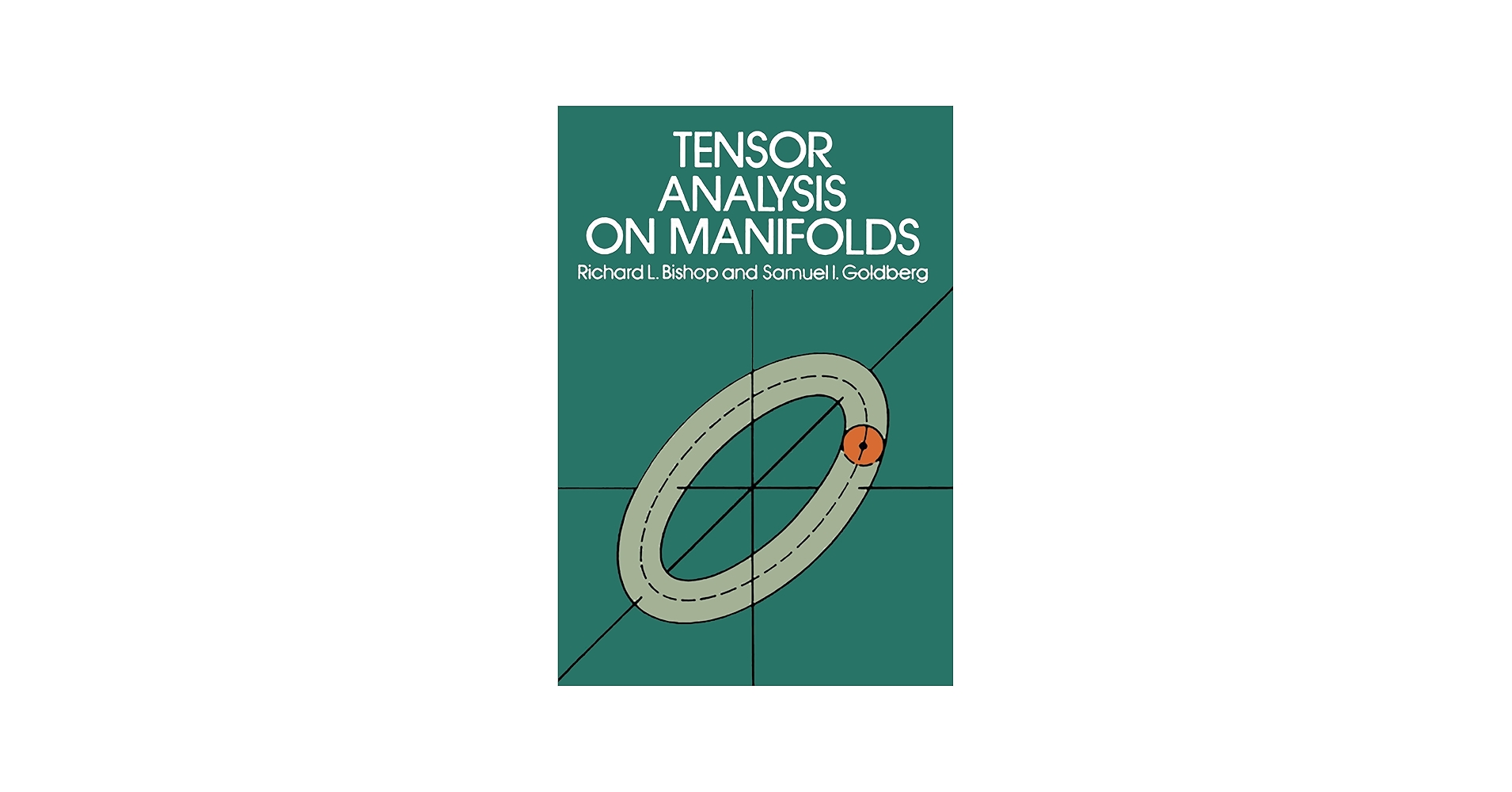 Tensor Analysis on Manifolds (Dover Books on Mathematics): Richard