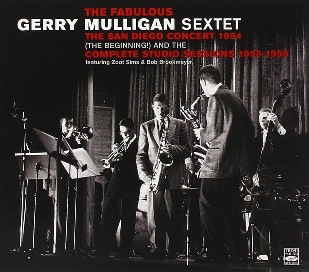 Gerry Mulligan Sextet - The San Diego Concert 1954 + Complete