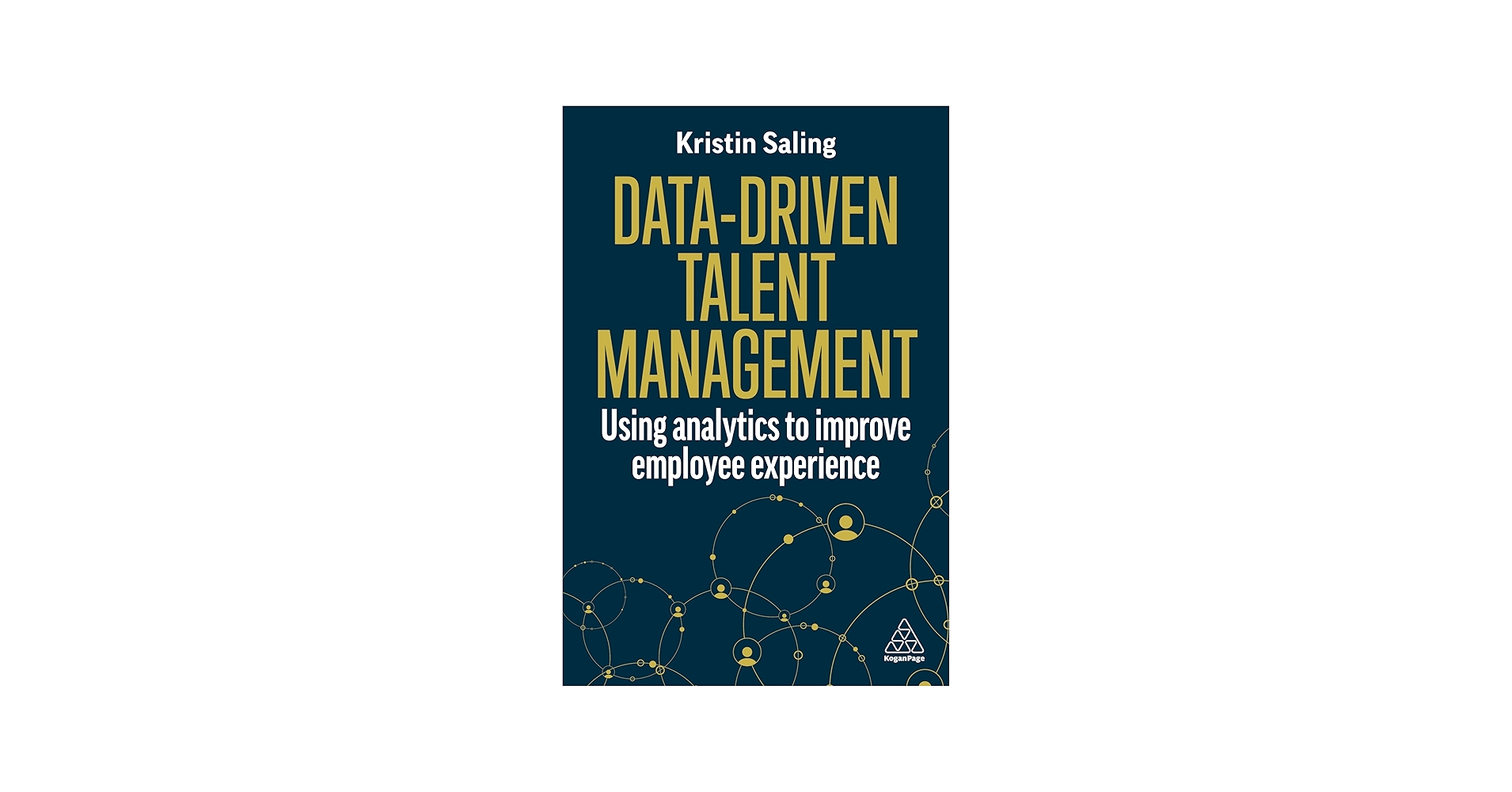 Data-Driven Talent Management: Using Analytics to Improve Employee