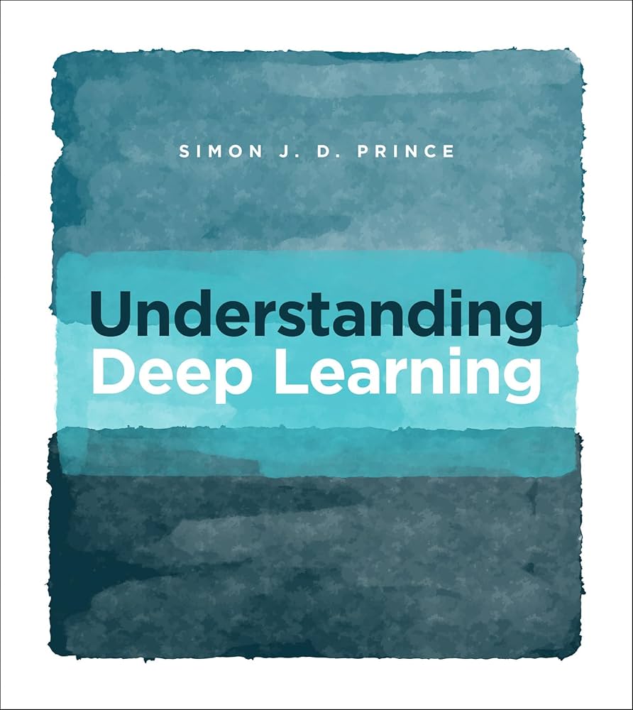 Amazon.com: Understanding Deep Learning eBook : Prince, Simon J.D.