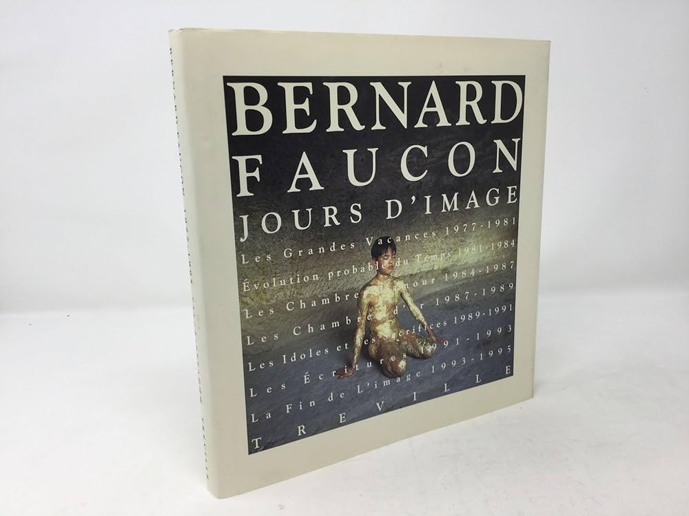 ベルナール・フォコン作品集 | ベルナール フォコン |本 | 通販 | Amazon