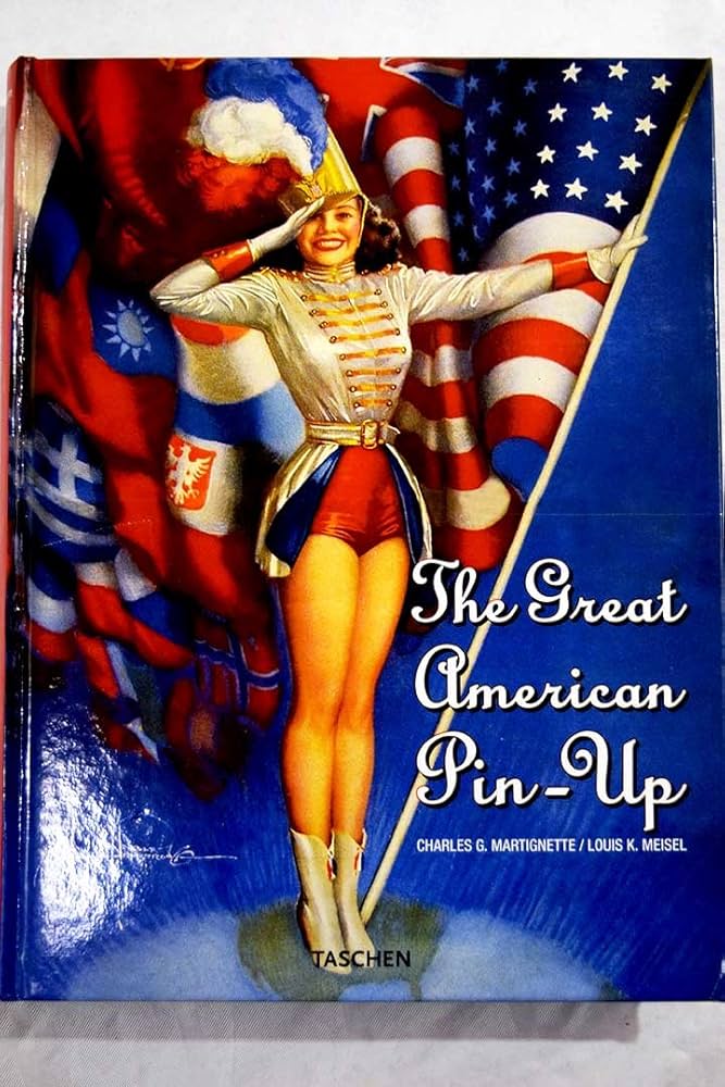 The Great American Pin-Up (Jumbo Series): Martignette, Charles G