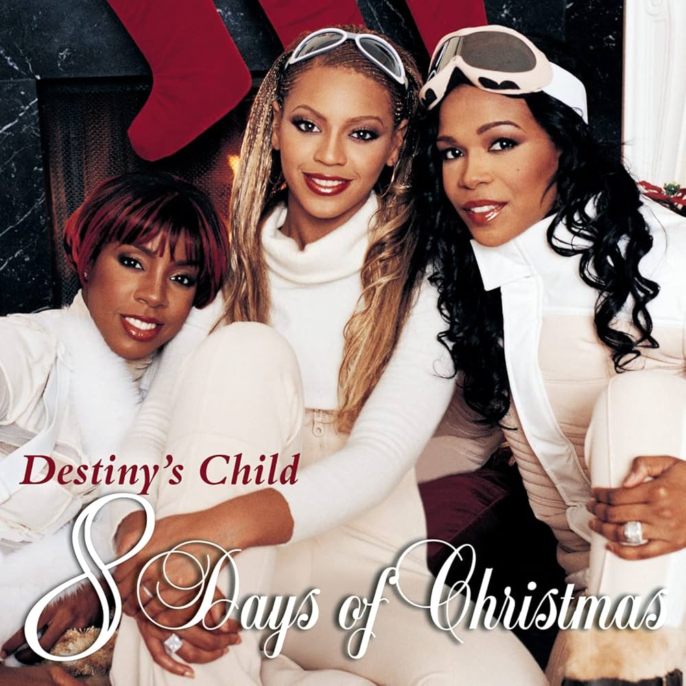 Destiny's Child, Beyonce, Kelly Rowland - 8 Days of Christmas