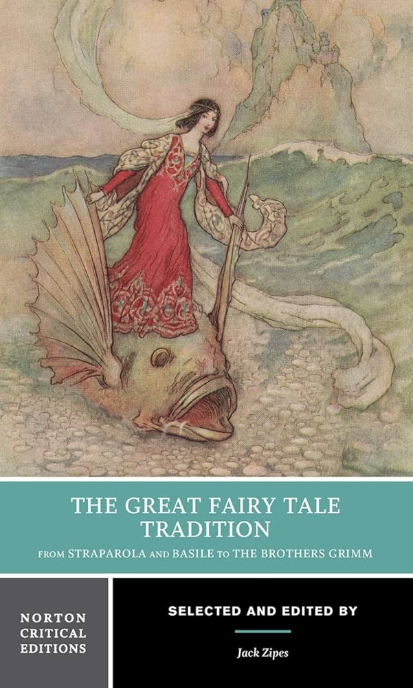 Amazon.com: The Great Fairy Tale Tradition: From Straparola and