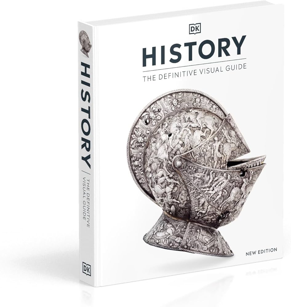 History: The Definitive Visual Guide (DK Definitive Visual