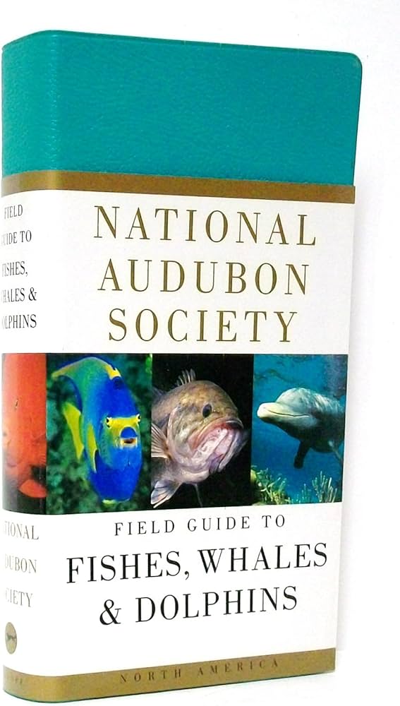 National Audubon Society Field Guide to Fishes, Whales and