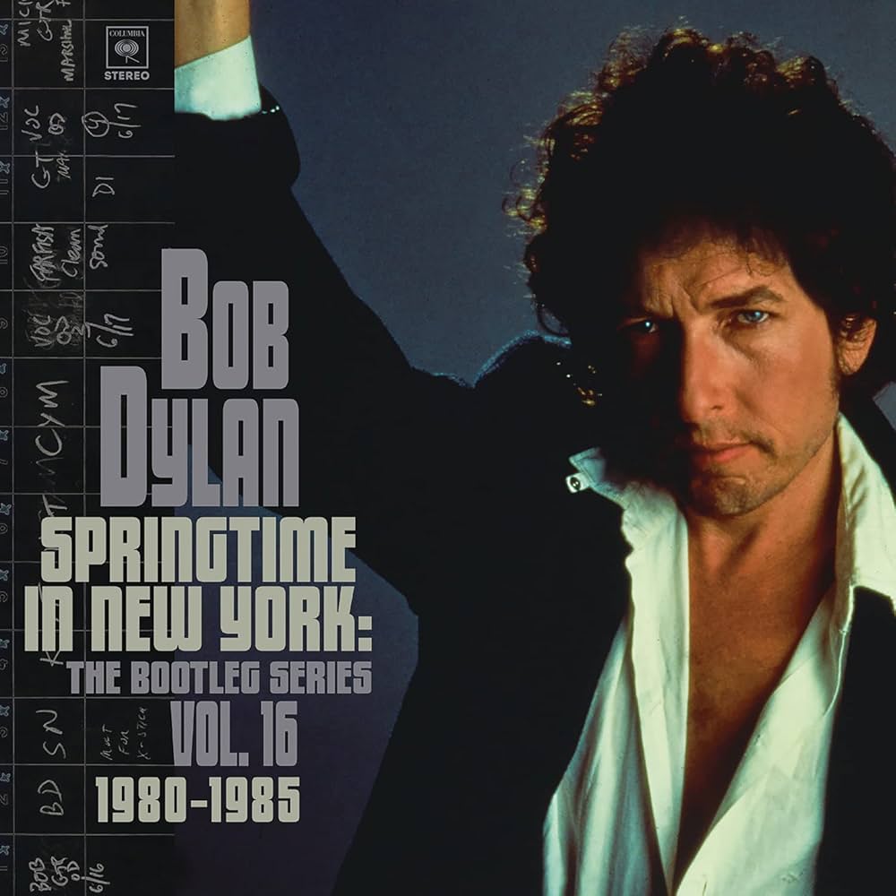 Bob Dylan - Springtime In New York: The Bootleg Series Vol. 16