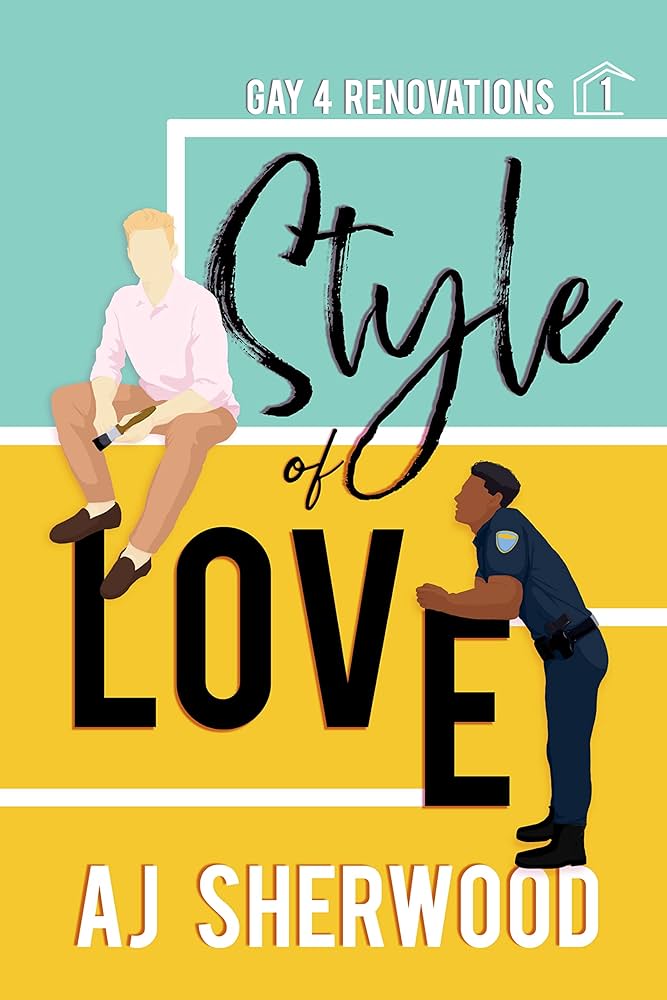 Style of Love (Gay 4 Renovations Book 1) - Kindle edition by