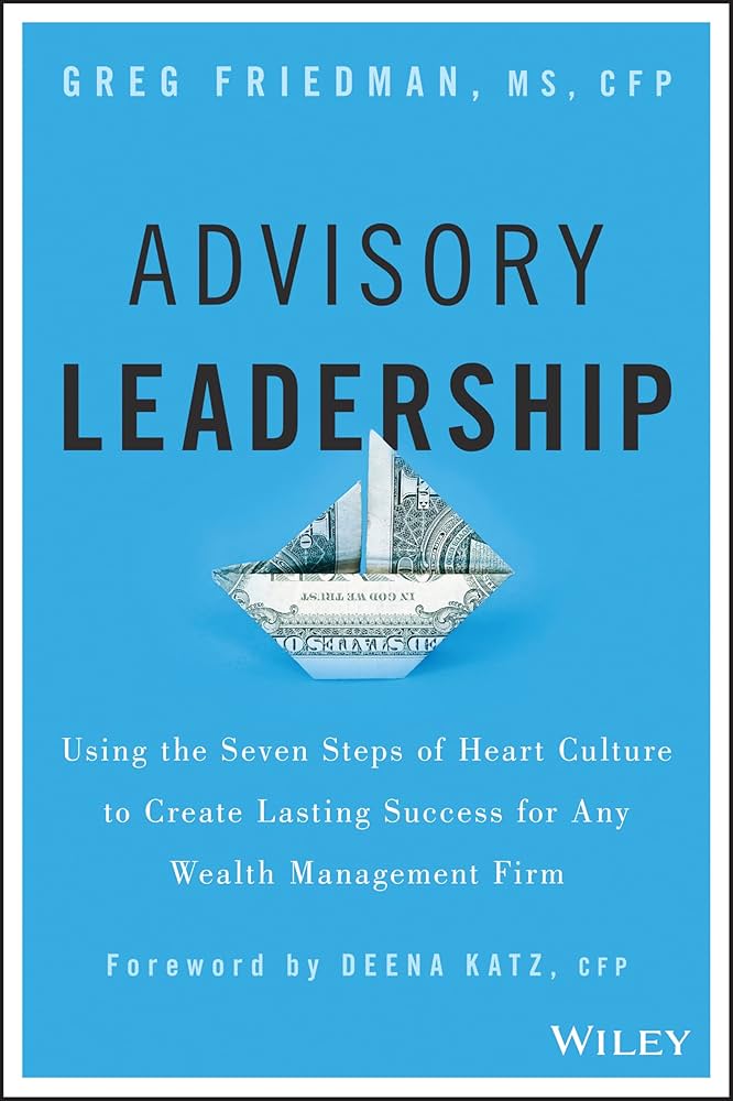Amazon.com: Advisory Leadership: Using the Seven Steps of Heart