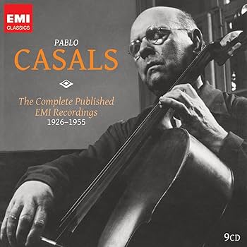 Casals, Pablo - Pablo Casals: The Complete Published EMI