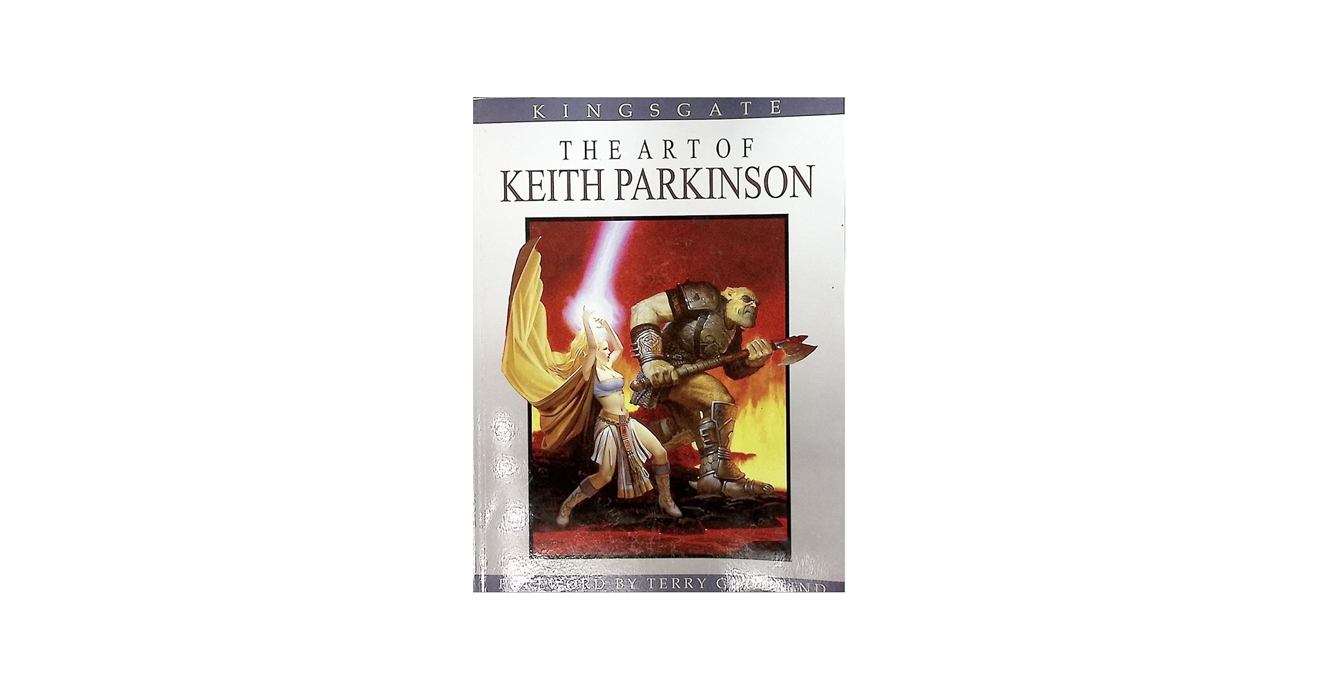 Kingsgate: The Art Of Keith Parkinson: Parkinson, Keith