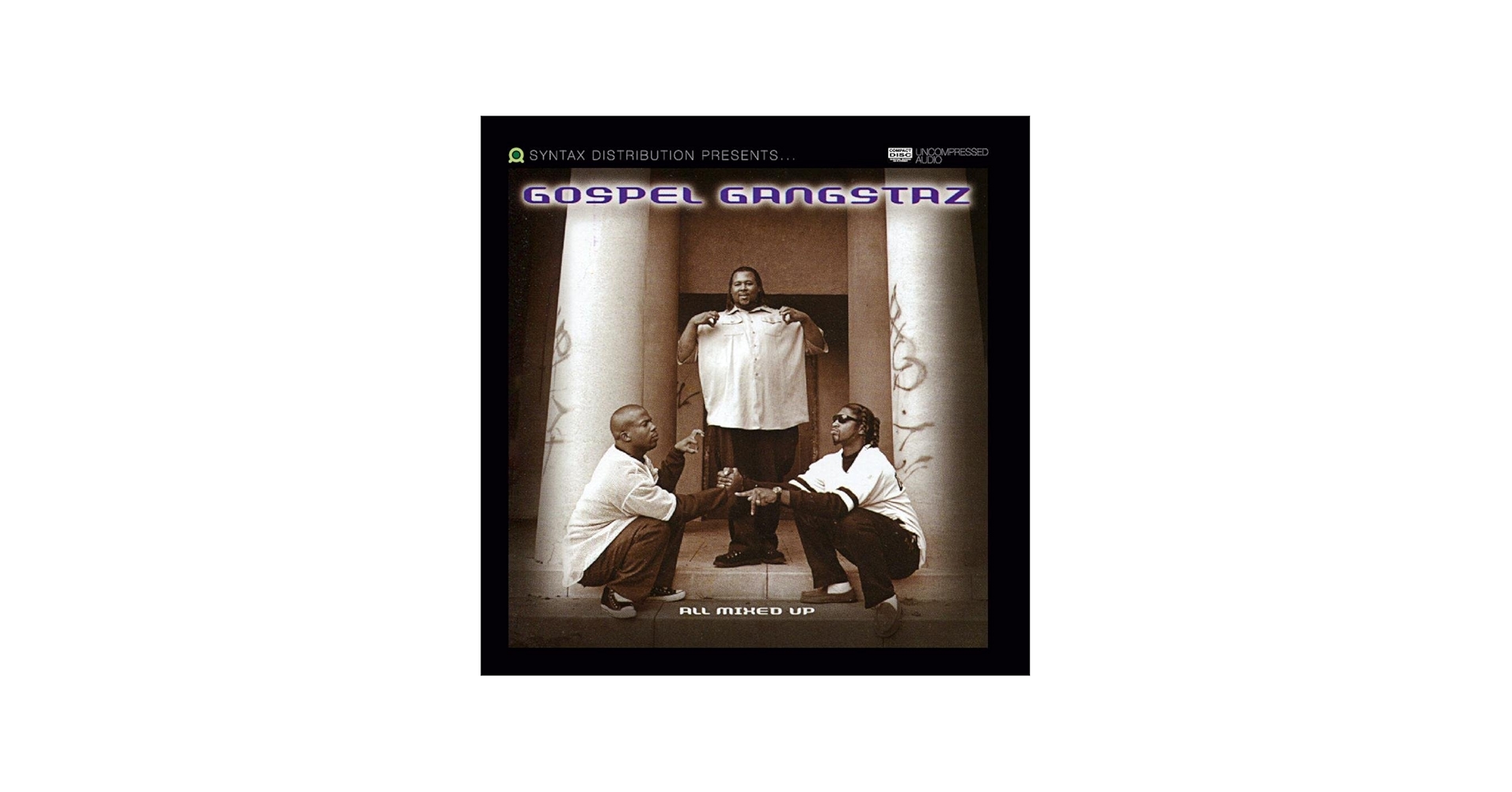 Gospel Gangstaz - All Mixed Up - Amazon.com Music