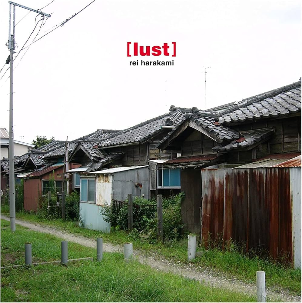 Rei Harakami - Lust - Amazon.com Music