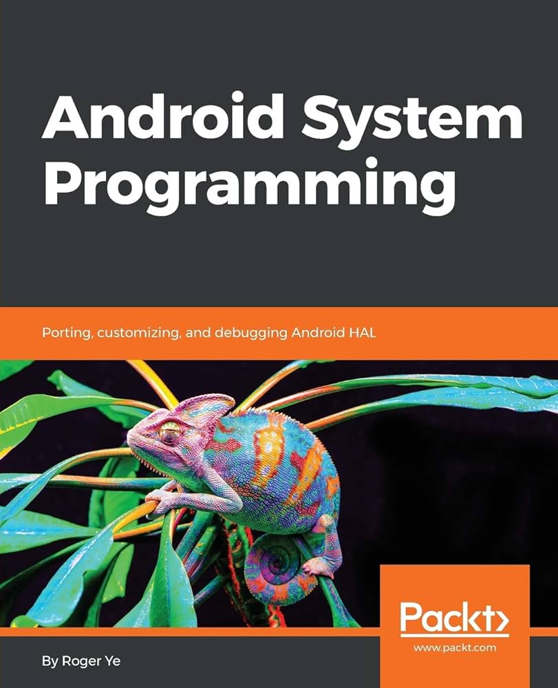 Amazon.com: Android System Programming: Porting, customizing, and