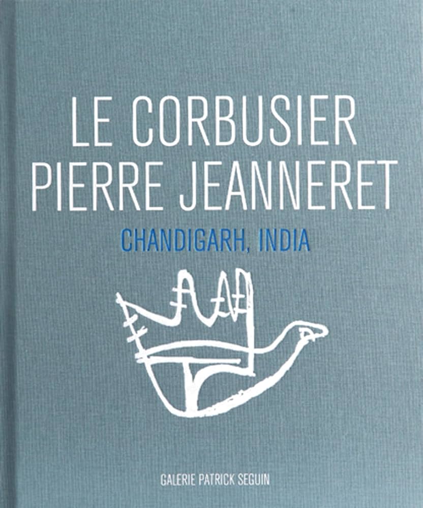 Le Corbusier & Pierre Jeanneret: Chandigarh, India: Seguin