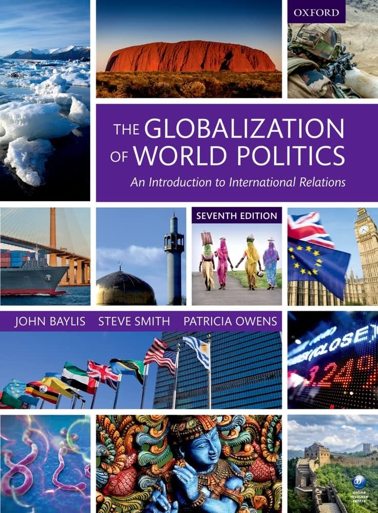 Amazon.com: The Globalization of World Politics: An Introduction
