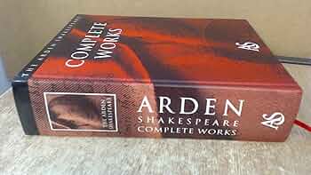Arden Shakespeare Complete Works: Complete Series: William