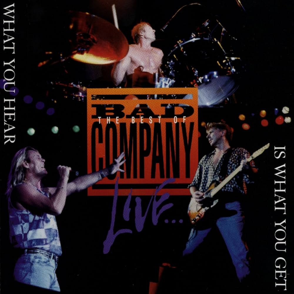 Amazon.co.jp: The Best Of Bad Company Live: What You Hear Is What