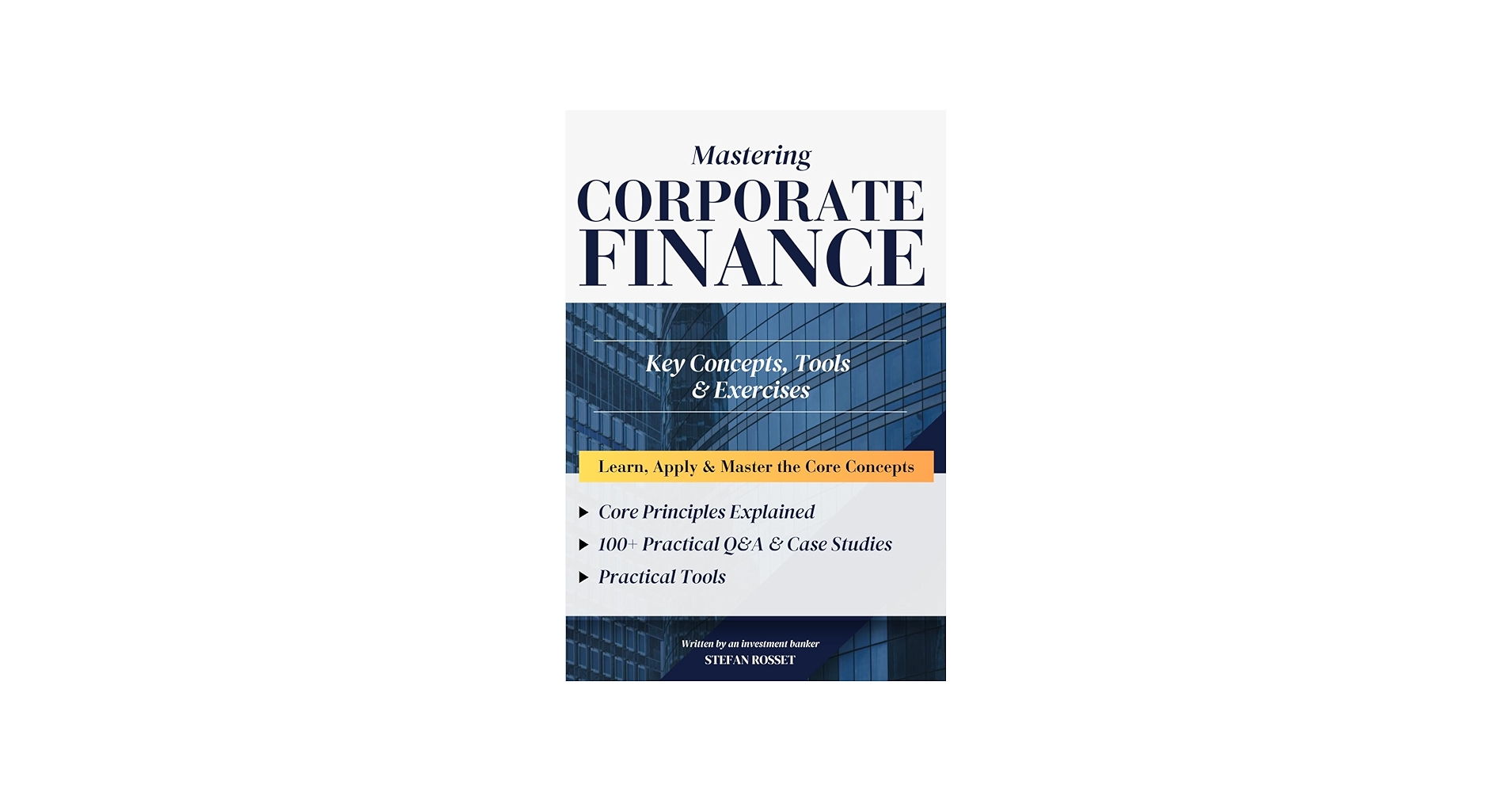 Amazon.com: Mastering Corporate Finance: Key Concepts, Exercises