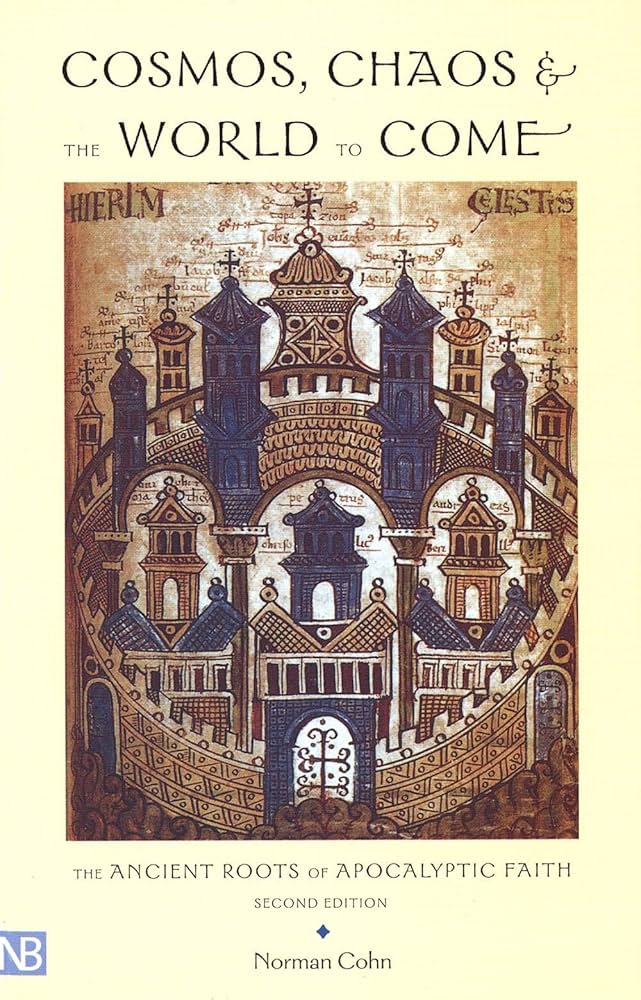 Cosmos, Chaos, and the World to Come, 2nd Edition: Cohn, Professor