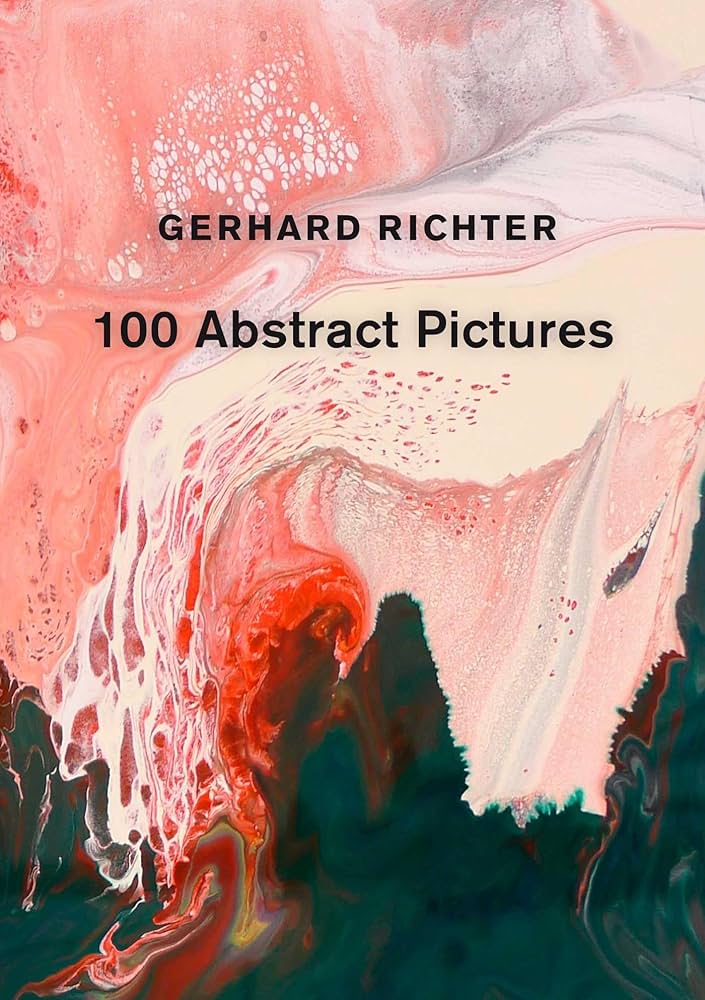 Amazon.com: Gerhard Richter: 100 Abstract Pictures: 9781644231111