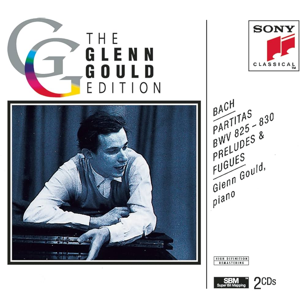 Glenn Gould - Glenn Gould Edition - Bach: Partitas, Preludes