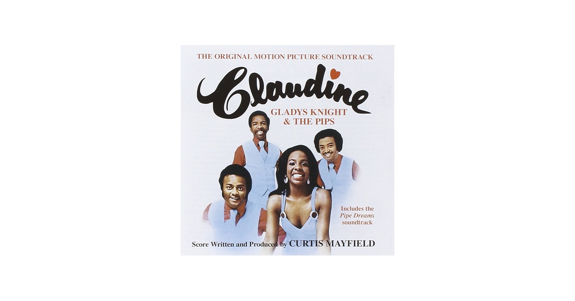 Gladys Knight & The Pips, Curtis Mayfield - Claudine/Pipe Dreams
