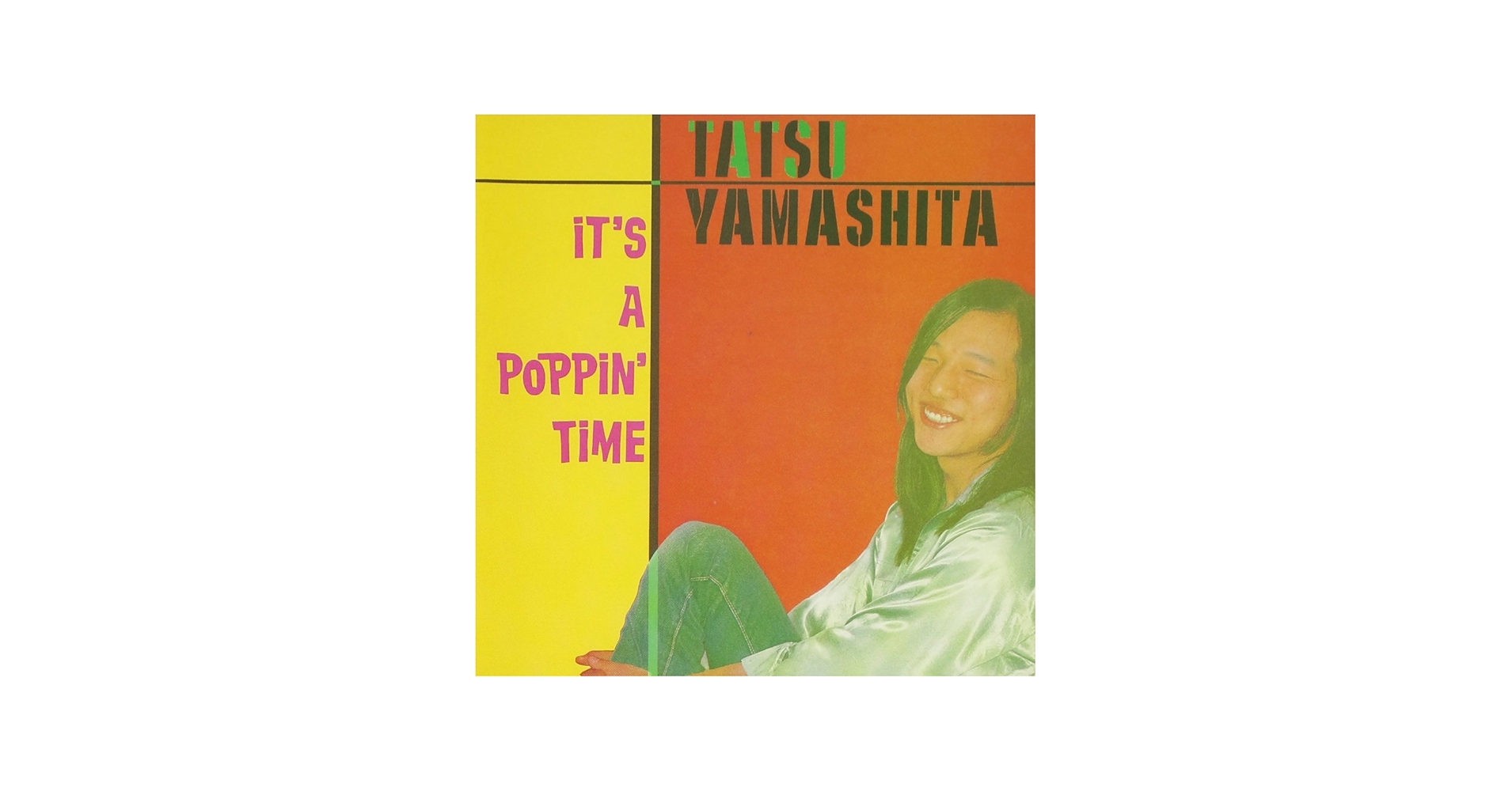 Yamashita, Tatsuro - It's a Poppin Time - Amazon.com Music