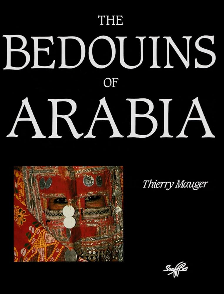 Amazon.co.jp: The Bedouins of Arabia : Japanese Books