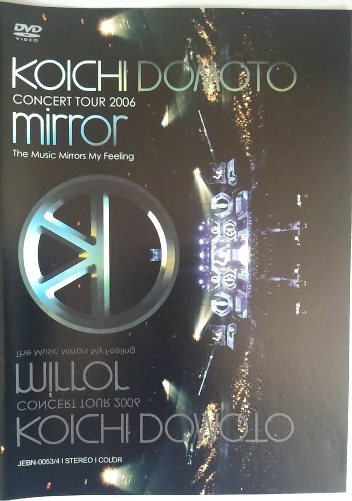 Amazon.co.jp: KOICHI DOMOTO CONCERT TOUR 2006 mirror~The Music